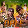 Lennox B & Fito - Dale - Single